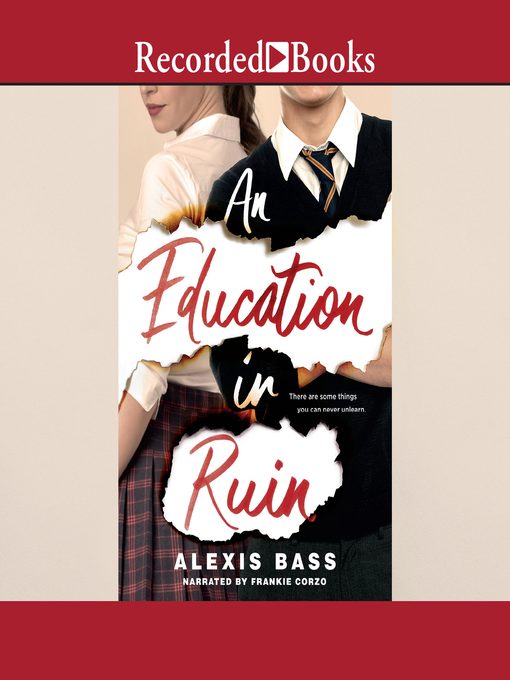 Title details for An Education in Ruin by Alexis Bass - Wait list